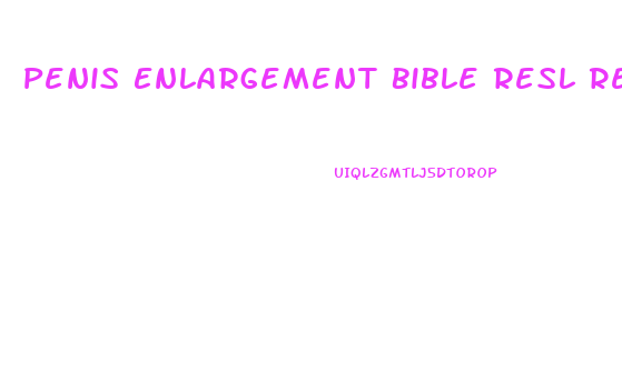 Penis Enlargement Bible Resl Reviews