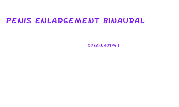 Penis Enlargement Binaural