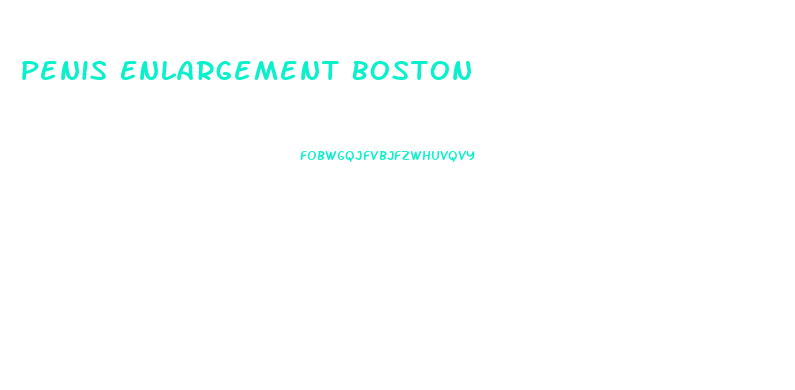 Penis Enlargement Boston