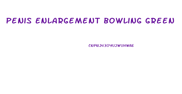 Penis Enlargement Bowling Green