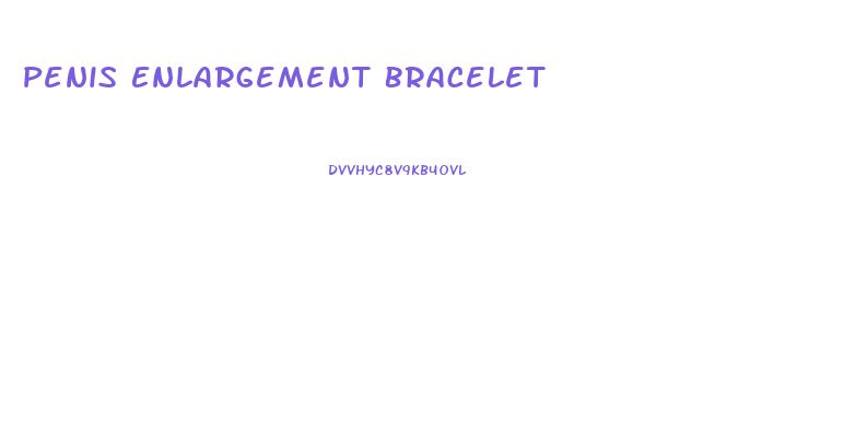 Penis Enlargement Bracelet