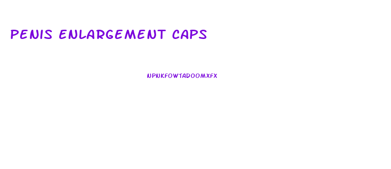 Penis Enlargement Caps