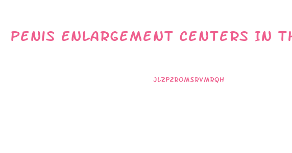Penis Enlargement Centers In The U S