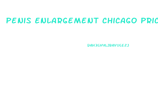 Penis Enlargement Chicago Price