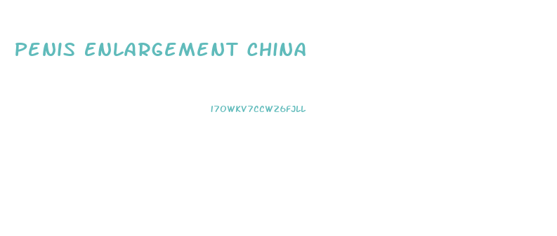 Penis Enlargement China