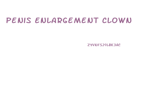 Penis Enlargement Clown