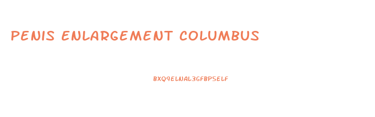 Penis Enlargement Columbus