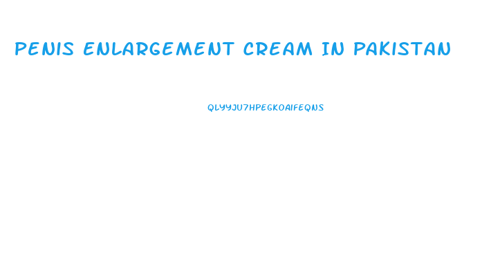 Penis Enlargement Cream In Pakistan