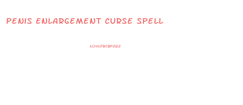 Penis Enlargement Curse Spell