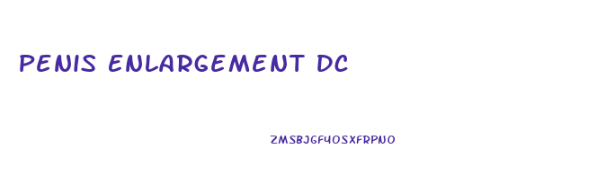 Penis Enlargement Dc