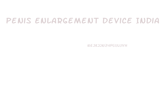 Penis Enlargement Device India