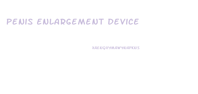 Penis Enlargement Device