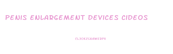 Penis Enlargement Devices Cideos