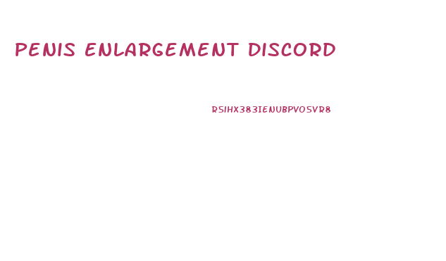Penis Enlargement Discord