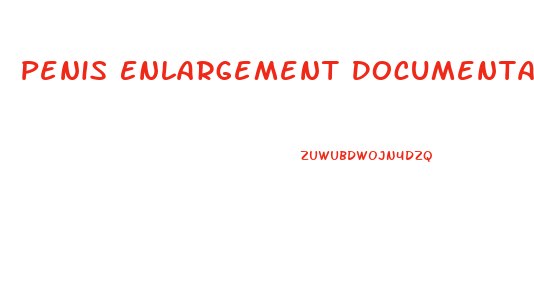 Penis Enlargement Documentary