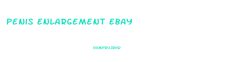 Penis Enlargement Ebay