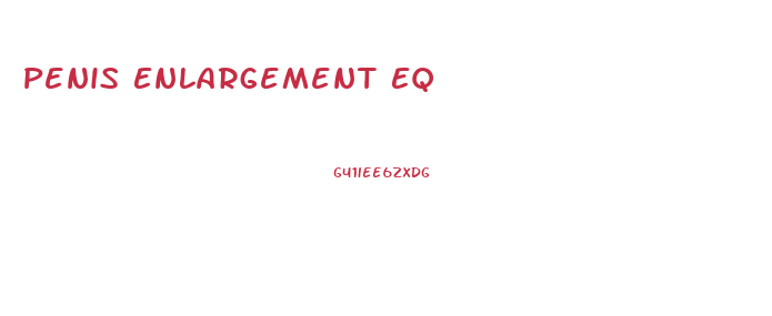 Penis Enlargement Eq