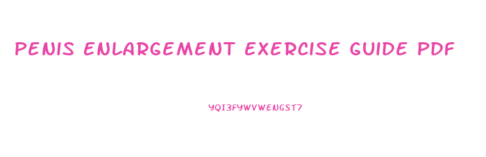 Penis Enlargement Exercise Guide Pdf