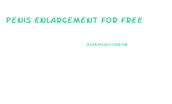 Penis Enlargement For Free