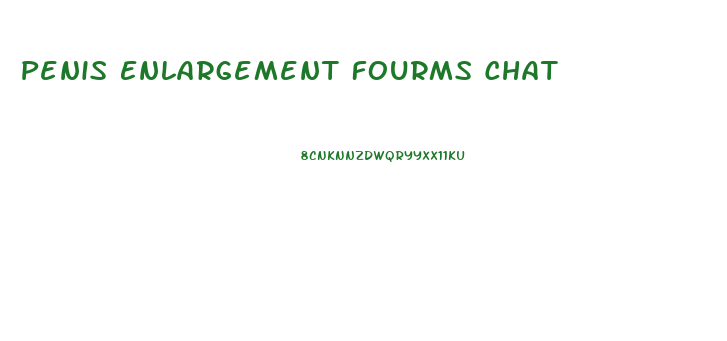 Penis Enlargement Fourms Chat