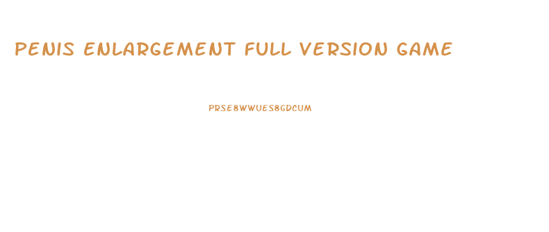 Penis Enlargement Full Version Game