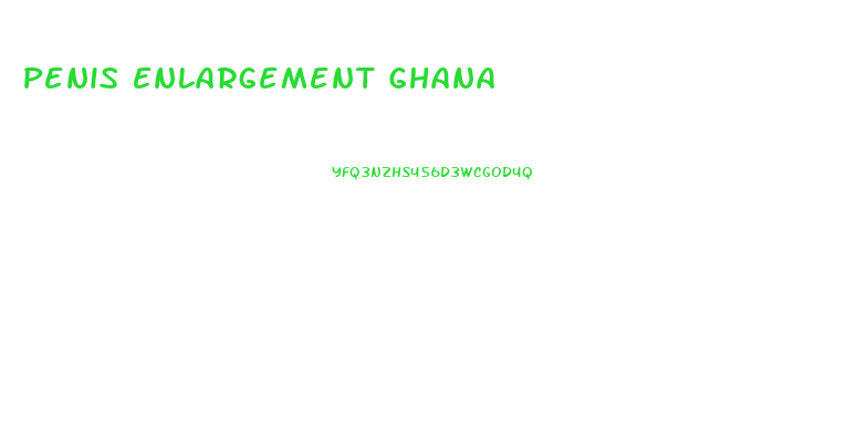 Penis Enlargement Ghana