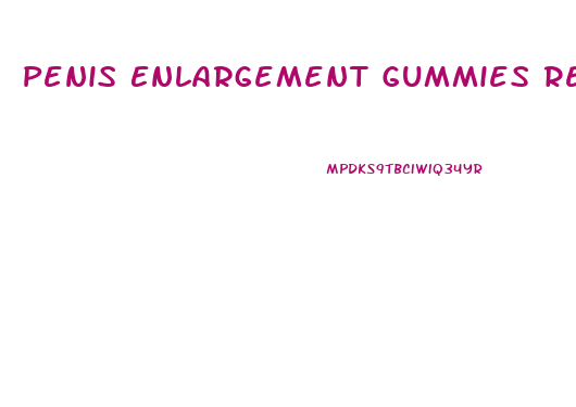 Penis Enlargement Gummies Review