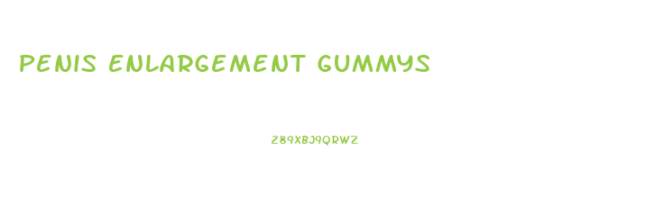 Penis Enlargement Gummys