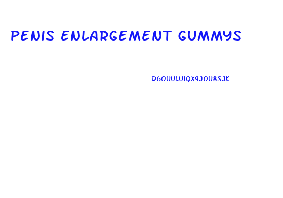 Penis Enlargement Gummys