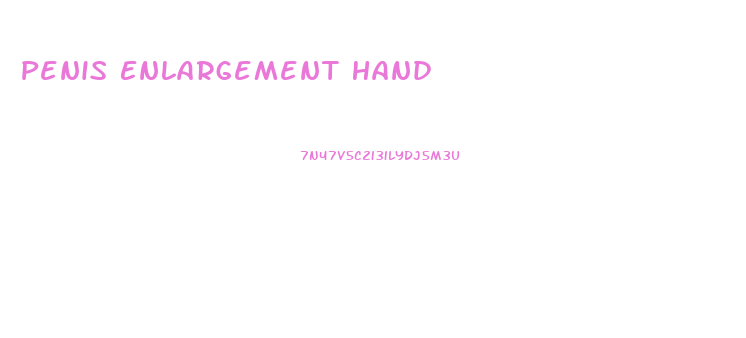 Penis Enlargement Hand