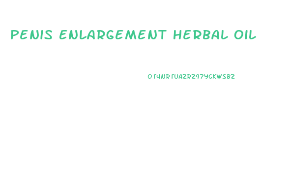 Penis Enlargement Herbal Oil