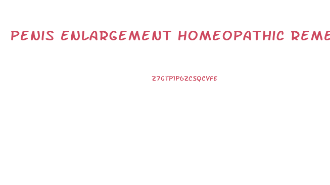 Penis Enlargement Homeopathic Remedy