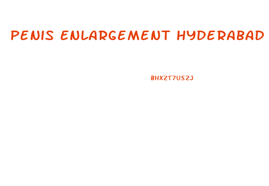 Penis Enlargement Hyderabad