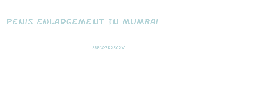 Penis Enlargement In Mumbai