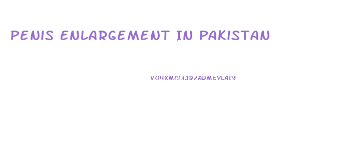 Penis Enlargement In Pakistan