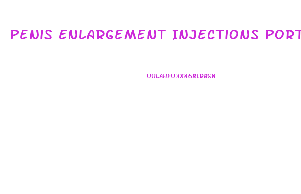 Penis Enlargement Injections Portland Oregon