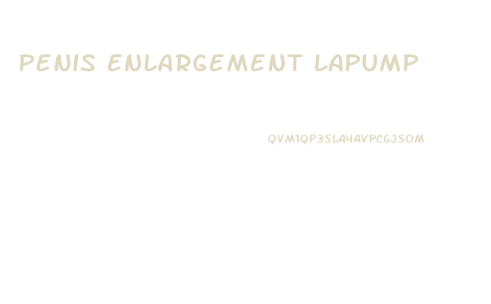 Penis Enlargement Lapump