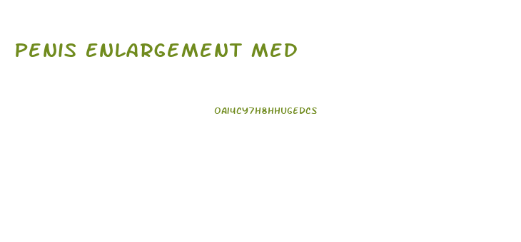Penis Enlargement Med