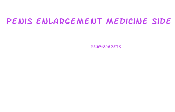 Penis Enlargement Medicine Side Effect
