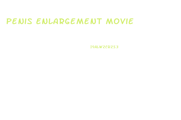 Penis Enlargement Movie