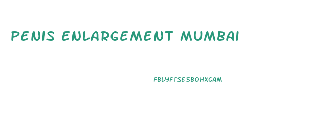 Penis Enlargement Mumbai