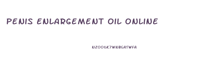 Penis Enlargement Oil Online