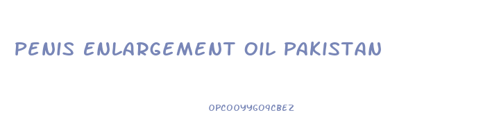 Penis Enlargement Oil Pakistan
