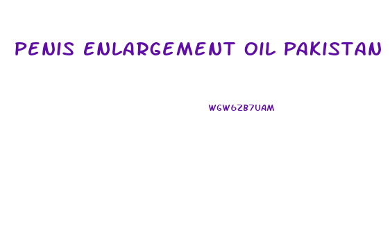 Penis Enlargement Oil Pakistan