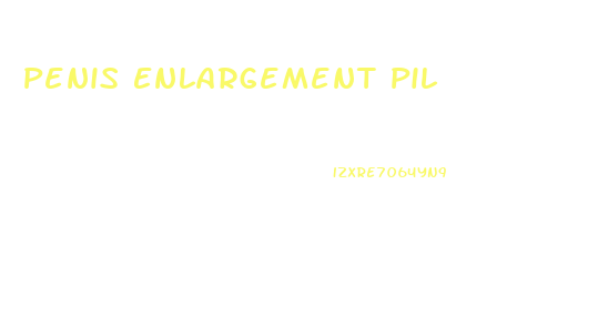 Penis Enlargement Pil