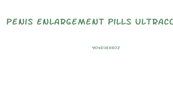 Penis Enlargement Pills Ultracore