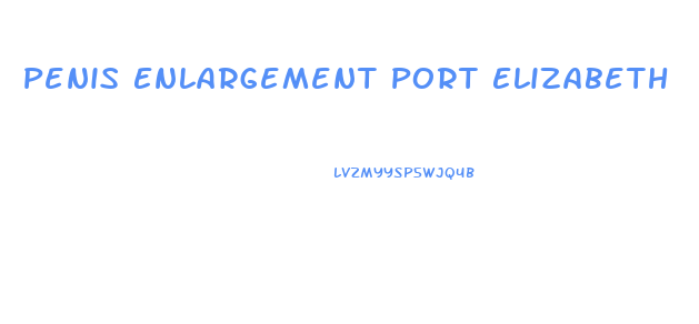 Penis Enlargement Port Elizabeth