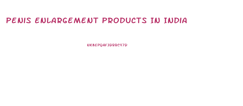 Penis Enlargement Products In India