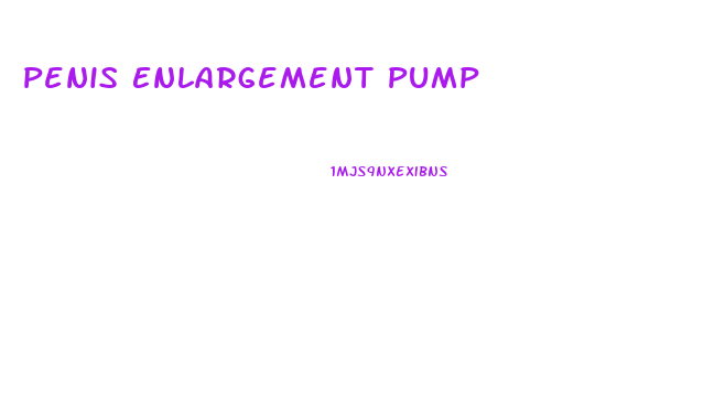 Penis Enlargement Pump