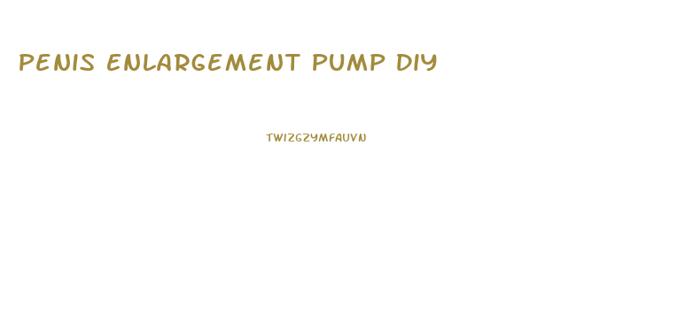 Penis Enlargement Pump Diy
